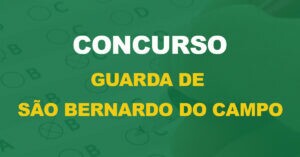 Concurso Guarda de São Bernardo do Campo: Edital retomado e inscrições reabertas!