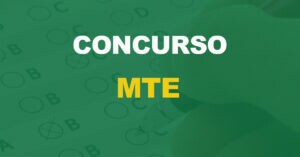 Concurso MTE: Ministério solicitou 500 vagas para nível médio. Confira!