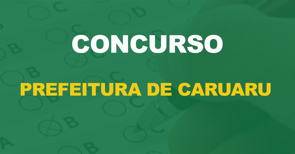 Concurso Prefeitura de Caruaru: Saiu o edital. 530 vagas para professor!