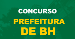 Concurso Prefeitura de Belo Horizonte: Edital da educação tem banca definida!