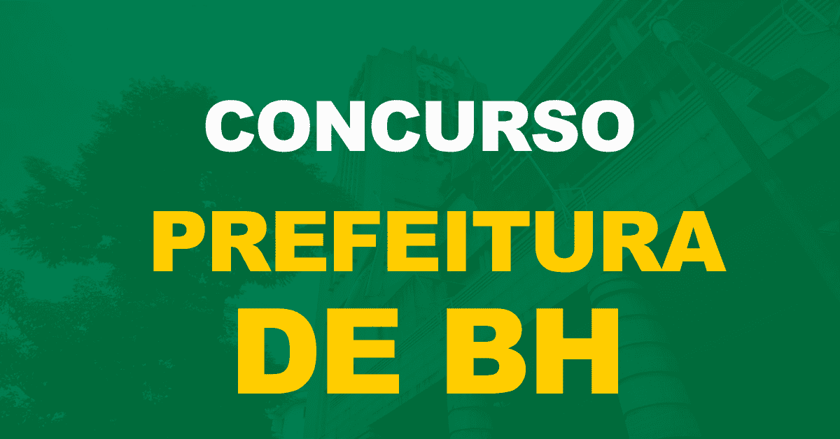 Concurso Prefeitura De BH: Edital Para Educação Tem Banca Definida ...