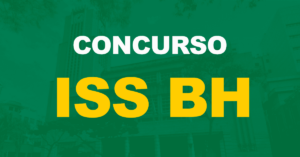 Concurso ISS BH: Instituto Consulpam é a banca escolhida!