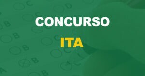 Concurso ITA 2024: Saiu o edital. 150 vagas!