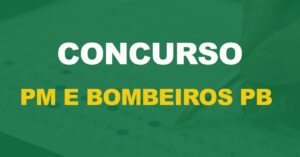 Concurso PM e Bombeiros PB 2023: Liberado o gabarito preliminar. Confira aqui!