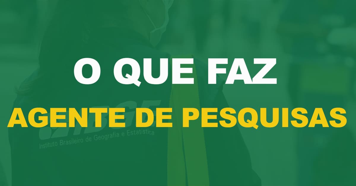 o que faz agente de pesquisas ibge 1