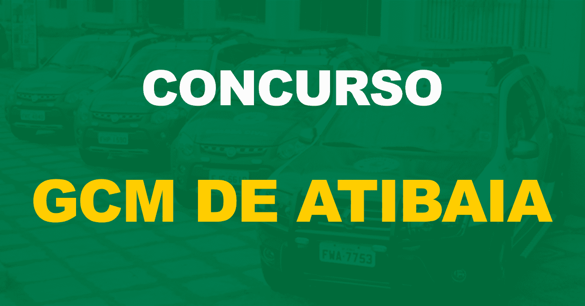 Concurso GCM de Atibaia está com as inscrições abertas. 67 vagas!