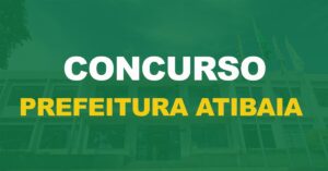 Concurso Prefeitura de Atibaia: Edital publicado para Guarda!