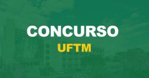 Concurso UFTM MG: Banca definida. Vagas para Técnico-Administrativo!