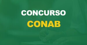 Será que um novo concurso Conab vem vindo aí? Entenda!