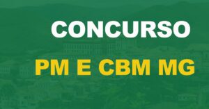 concursos mg policia militar bombeiros 2024