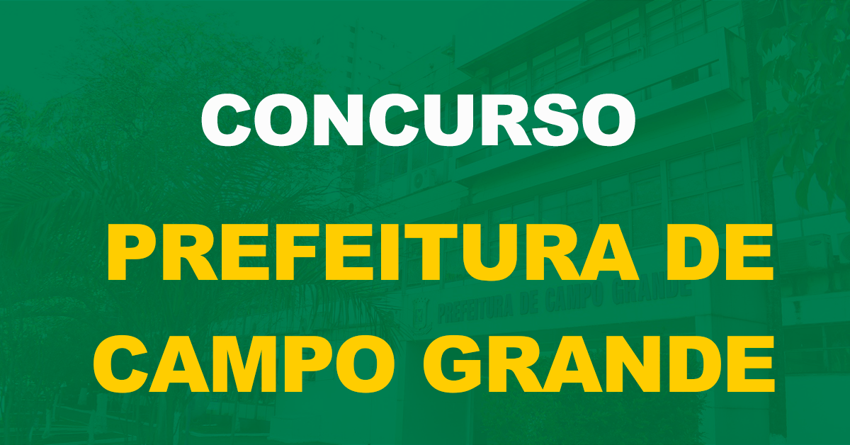 Concurso Prefeitura de Campo Grande: Saiu o edital da Semed. 323 vagas!