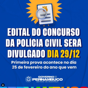 lancamento edital pc pe