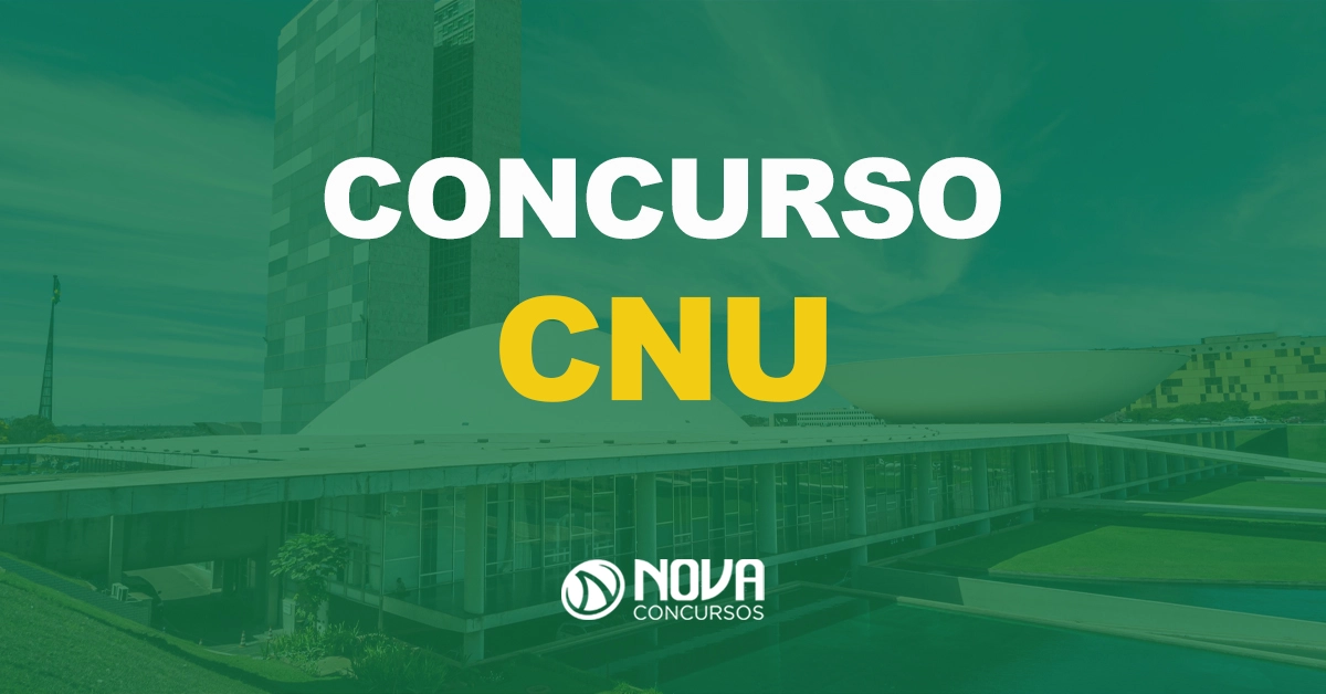 congresso nacional localizado em Brasília, em um dia ensolarado com texto sobre a imagem escrito concurso CNU