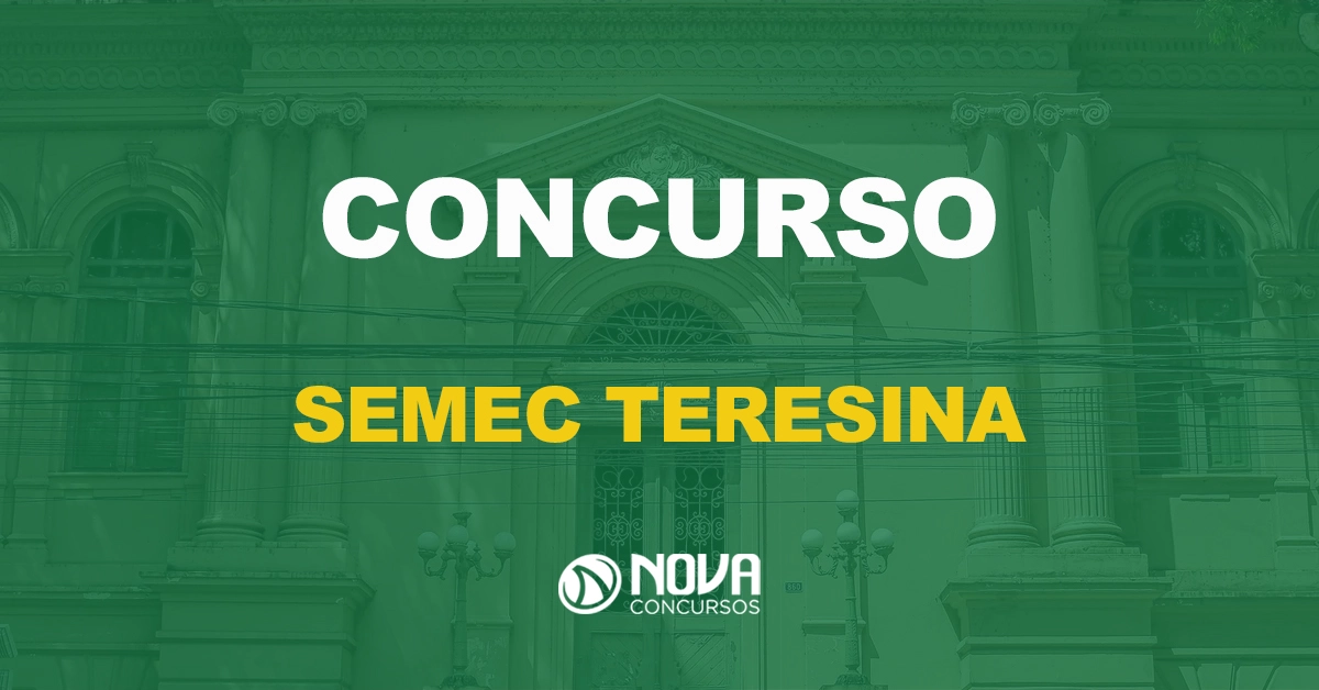 fachada da prefeitura de teresina, no piauí, com texto sobre a imagem escrito concurso semec teresina