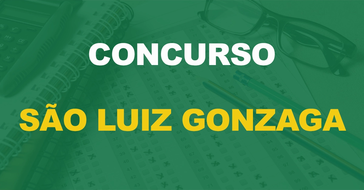 texto concurso prefeitura de são luiz gonzaga ao fundo um gabarito, calculadora e óculos