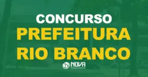 Fachada da Prefeitura de Rio Branco, capital do Acre. Texto sobre a imagem Concurso Prefeitura Rio Branco