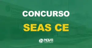 fachada do Sistema Estadual de Atendimento Socioeducativo do Ceará com texto sobre a imagem escrito concurso SEAS CE