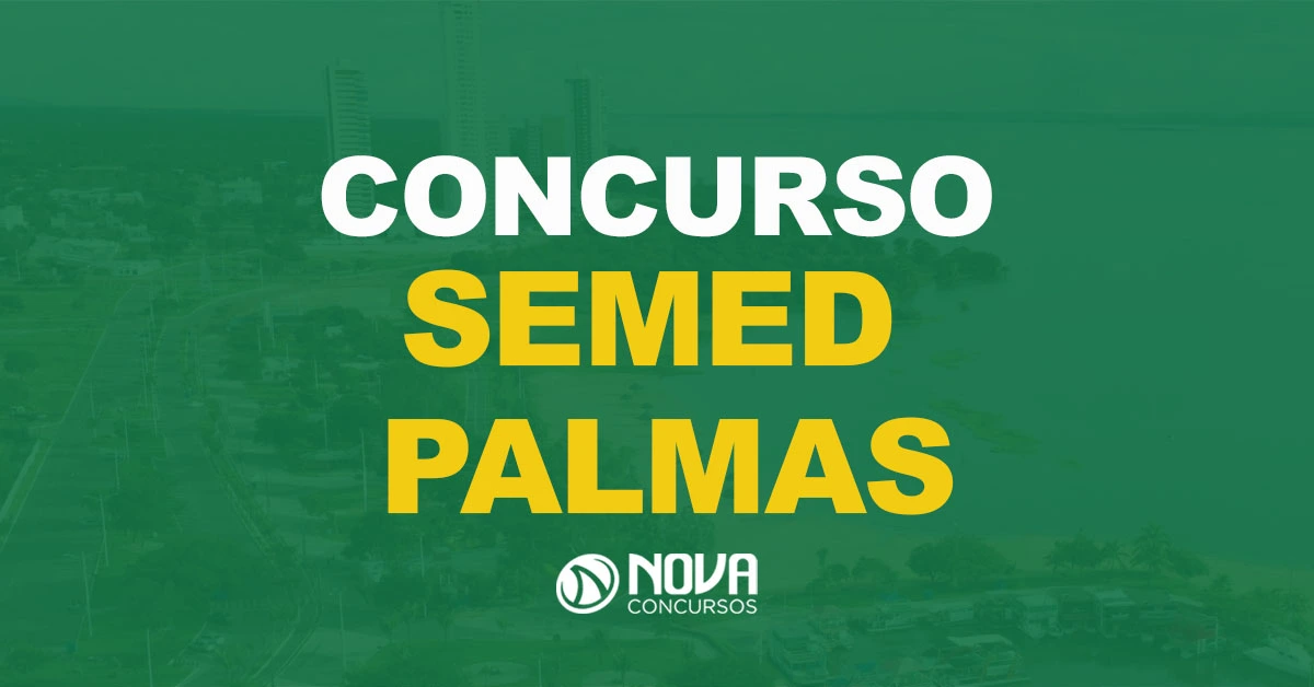 Vista aérea beira rio da cidade de Palmas com árvores ao redor e texto sobre a imagem Concurso SEMED Palmas e logo