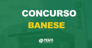 Banese tem concurso anunciado para Técnico Bancário I. Fundo verde concurso Banese, fachada da insituição.