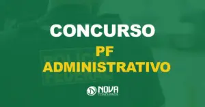 Um agente da Polícia Federal brasileira com colete tático e texto sobre a imagem Concurso PF Administrativo