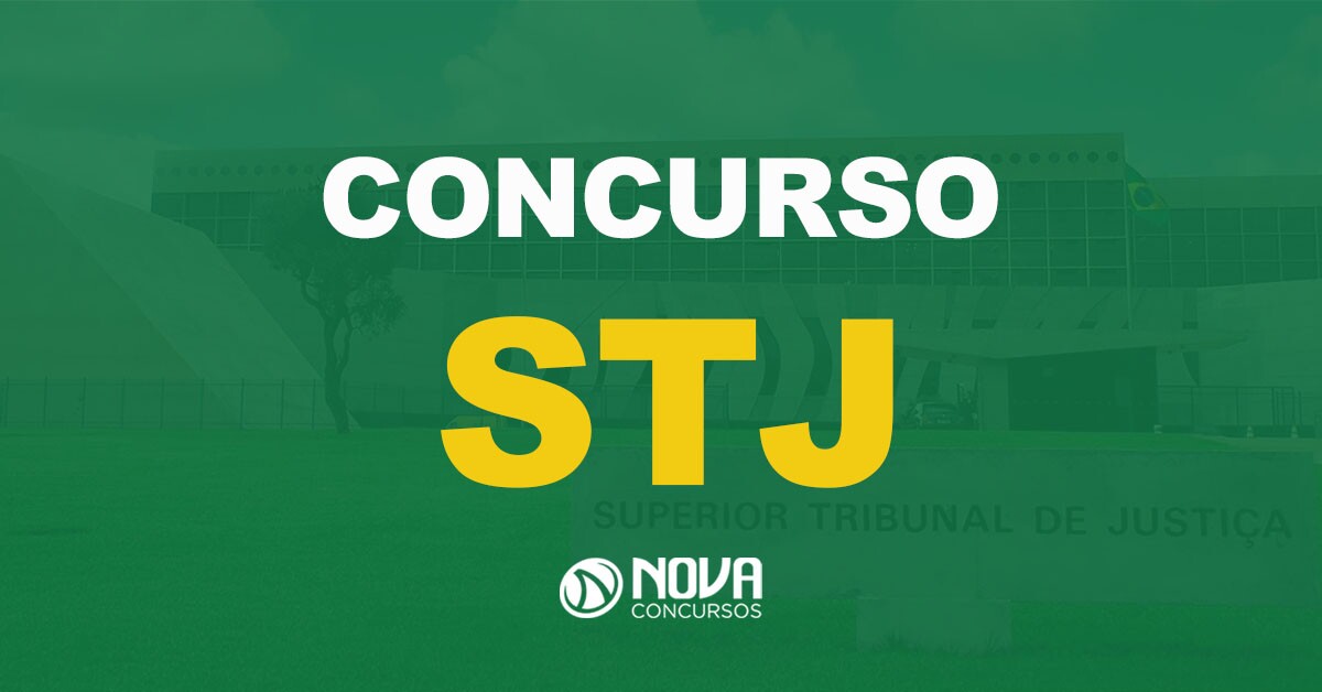 Prédio do Supremo Tribunal de Justiça com gramado em frente e texto sobre a imagem Concurso STJ