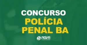 Costas de um Policial Penal com colete a prova de balas e texto sobre a imagem Concurso Polícia Penal BA