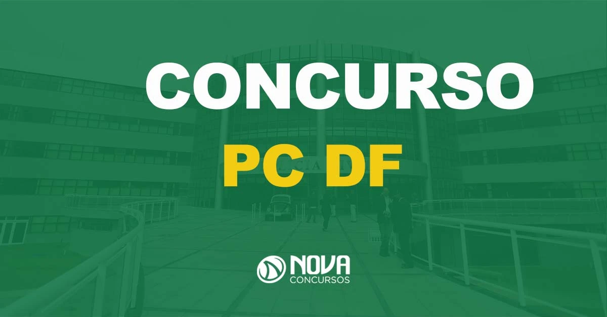 PC DF solicita um novo edital com 67 vagas! Fundo verde, parte da frente da fachada escrito Polícia Civil.