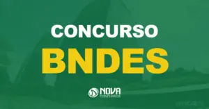 Prédio do Banco Nacional de Desenvolvimento Econômico e Social com texto sobre a imagem Concurso BNDES