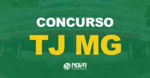 Fachada do Tribunal de Justiça de Minas Gerais com texto sobre a imagem Concurso TJ MG