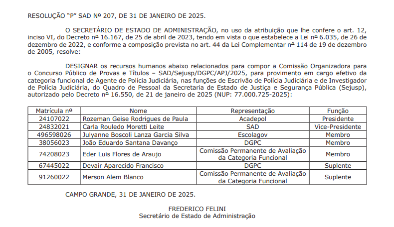 comissão organizadora do concurso sejusp ms