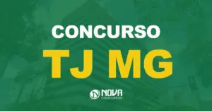 Visão do prédio do Tribunal de Justiça de Minas Gerais com texto sobre a imagem escrito Concurso TJ MG