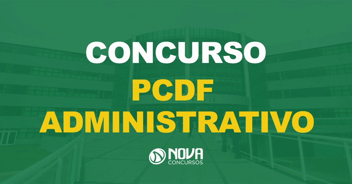 Prédio da PCDF com fachada de vidro verde e estrutura metálica com texto sobre a imagem Concurso PCDF Administrativo