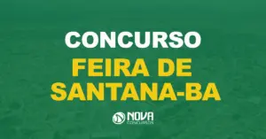 Vista aérea da cidade de Feira de Santana na Bahia com texto sobre a imagem escrito Concurso Prefeitura de Feira de Santana