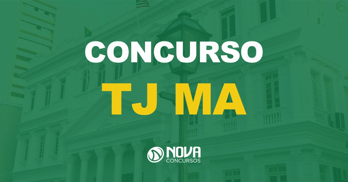 fachada do tribunal de justiça do estado do maranhão com texto sobre a imagem escrito concurso tj ma