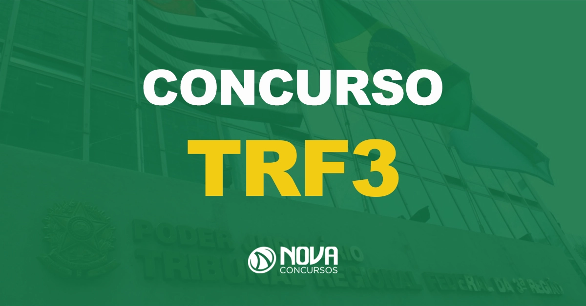 fachada do tribunal regional federal da 3ª região com texto sobre a imagem escrito concurso trf3