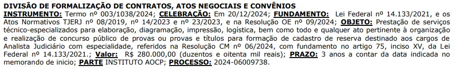 Formalização do contrato da banca do Concurso TJ RJ.