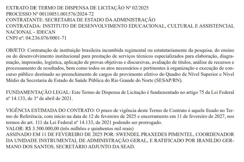 Extrato do termo de dispensa concurso Sesap RN