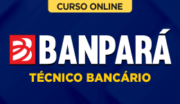 Curso Banpará - Técnico Bancário