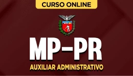 Curso MP-PR - Auxiliar Administrativo