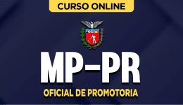 Curso MP-PR - Oficial de Promotoria