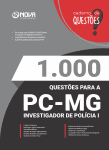 1.000 Questões Gabaritadas Polícia Civil - MG - Investigador de Polícia I em PDF