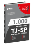 Livro 1.000 Questões Gabaritadas TJ-SP - Oficial de Justiça